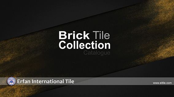 Please click here to see our brick tile catalogue, www.eitile-co.com
